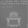 LIBRI - Ex Caselli daziari di Porta Orientale